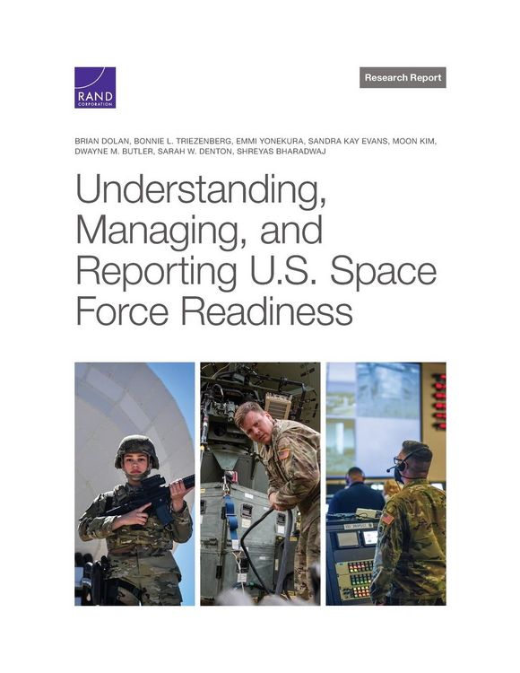 Produktbild: Understanding, Managing, and Reporting U.S. Space Force Readiness