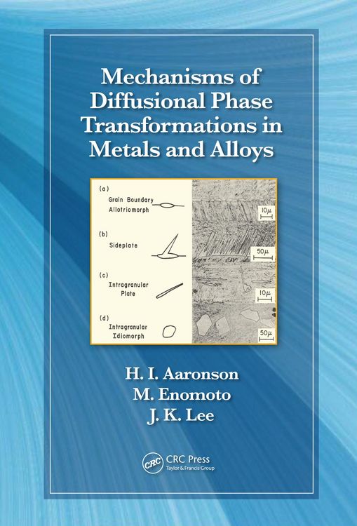 Produktbild: Mechanisms of Diffusional Phase Transformations in Metals and Alloys