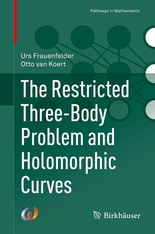 Produktbild: The Restricted Three-Body Problem and Holomorphic Curves