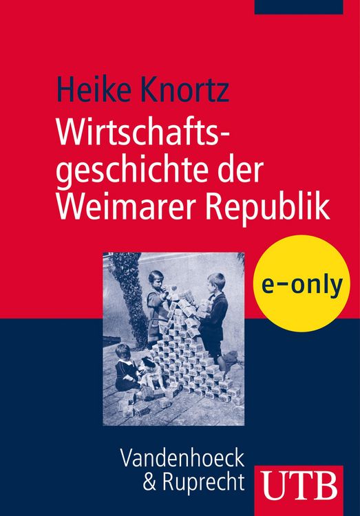 Produktbild: Wirtschaftsgeschichte der Weimarer Republik