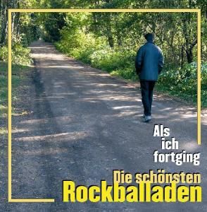 Produktbild: Als Ich Fortging-Rockballaden Vol.1