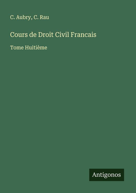 Produktbild: Cours de Droit Civil Francais