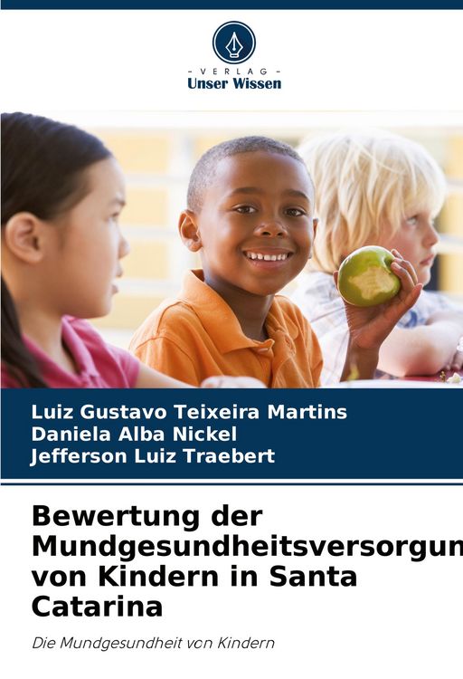 Produktbild: Bewertung der Mundgesundheitsversorgung von Kindern in Santa Catarina