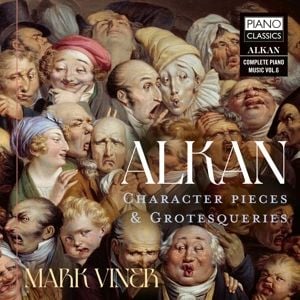 Produktbild: Alkan:Character Pieces & Grotesqueries
