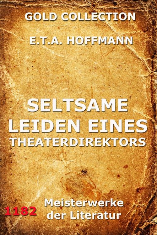 Produktbild: Seltsame Leiden eines Theaterdirektors