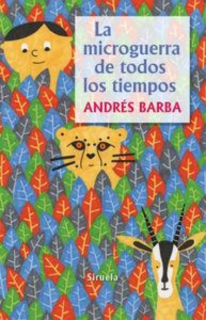 Produktbild: La microguerra de todos los tiempos
