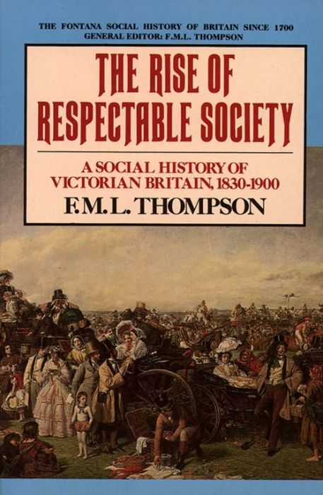 Produktbild: The Rise of Respectable Society