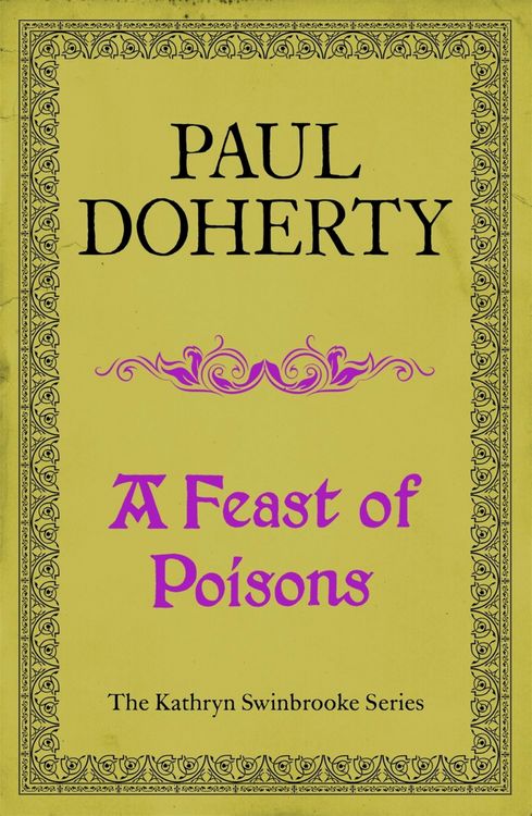 Produktbild: A Feast of Poisons (Kathryn Swinbrooke 7)