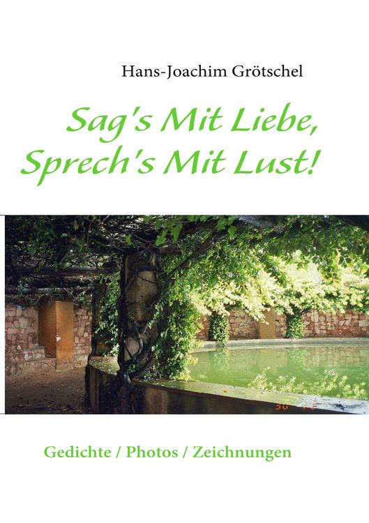 Produktbild: Sag's Mit Liebe, Sprech's Mit Lust