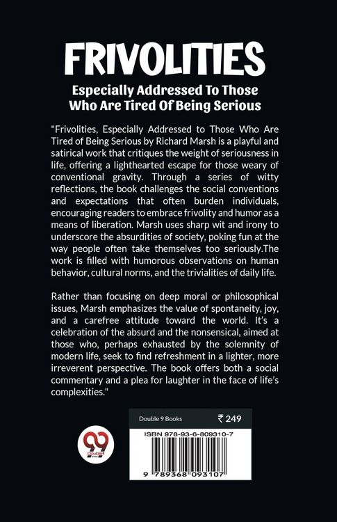 Produktbild: Frivolities Especially Addressed To Those Who Are Tired Of Being Serious