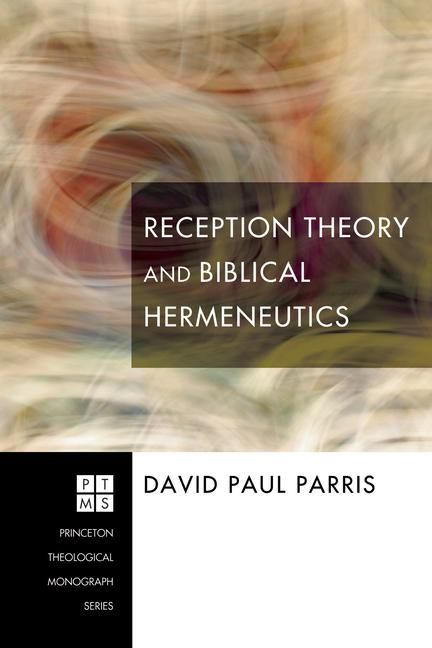 Produktbild: Reception Theory and Biblical Hermeneutics