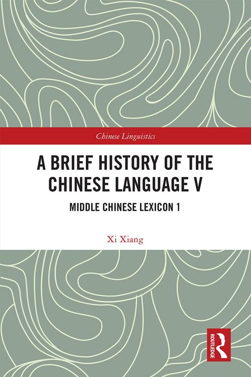 Produktbild: A Brief History of the Chinese Language V