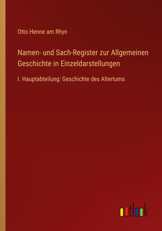 Produktbild: Namen- und Sach-Register zur Allgemeinen Geschichte in Einzeldarstellungen