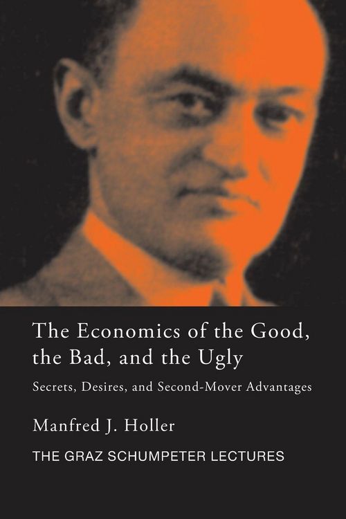 Produktbild: The Economics of the Good, the Bad and the Ugly