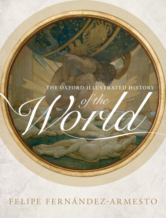 Produktbild: The Oxford Illustrated History of the World