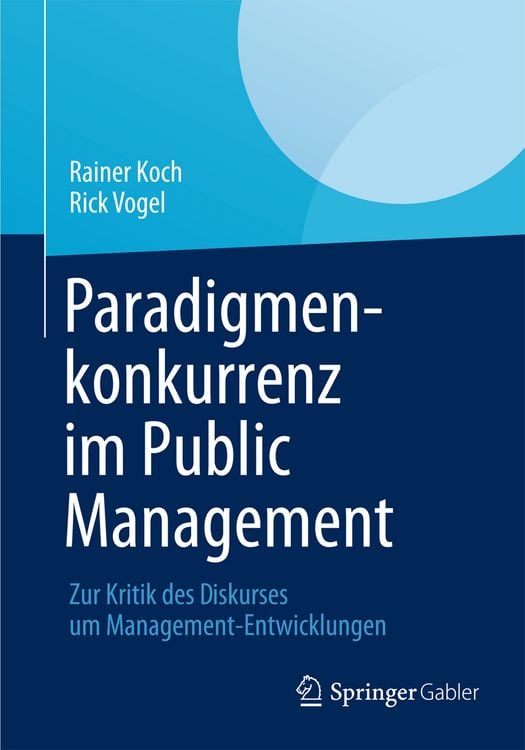 Produktbild: Paradigmenkonkurrenz im Public Management