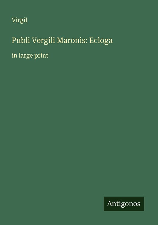 Produktbild: Publi Vergili Maronis: Ecloga
