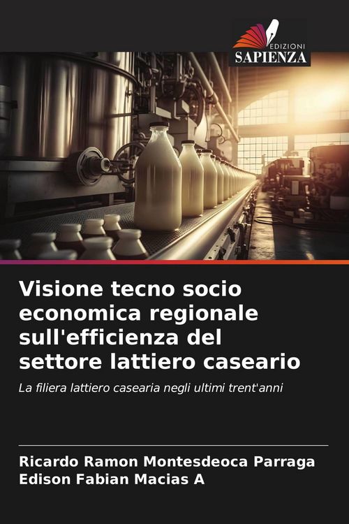 Produktbild: Visione tecno socio economica regionale sull'efficienza del settore lattiero caseario