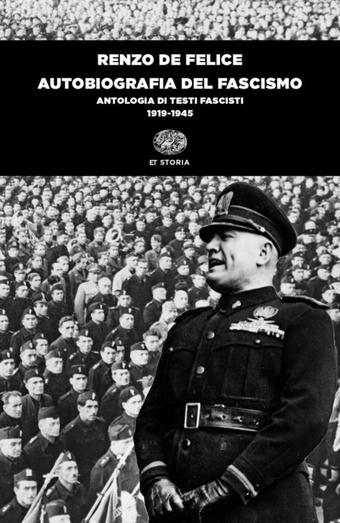 Produktbild: Autobiografia del fascismo. Antologia di testi fascisti (1919-1945)