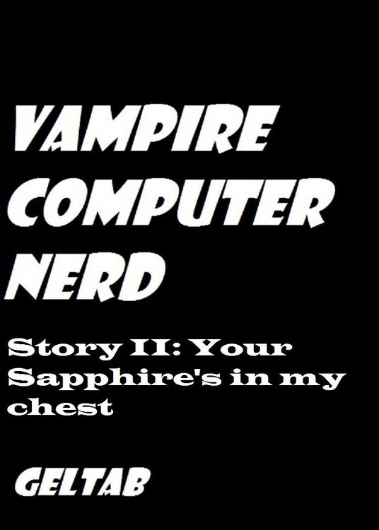 Produktbild: Vampire Computer Nerd Story II: Your Sapphire's in my chest
