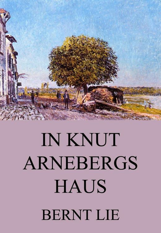 Produktbild: In Knut Arnebergs Haus