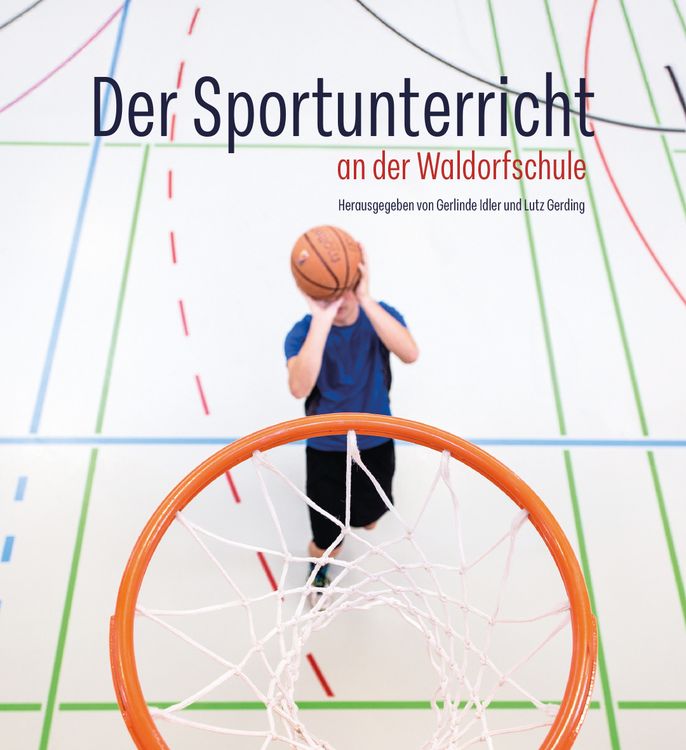 Produktbild: Der Sportunterricht an der Waldorfschule