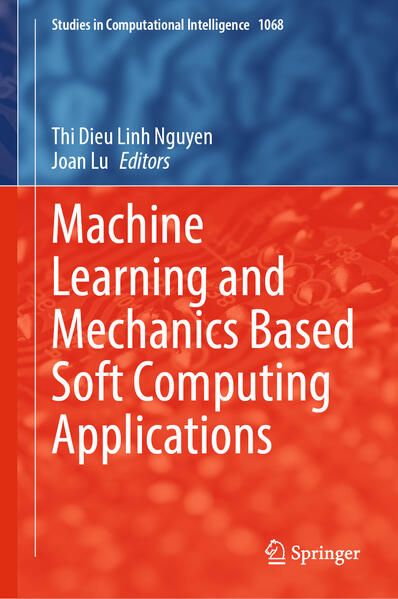 Produktbild: Machine Learning and Mechanics Based Soft Computing Applications