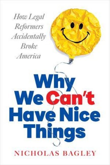 Produktbild: Why We Can't Have Nice Things
