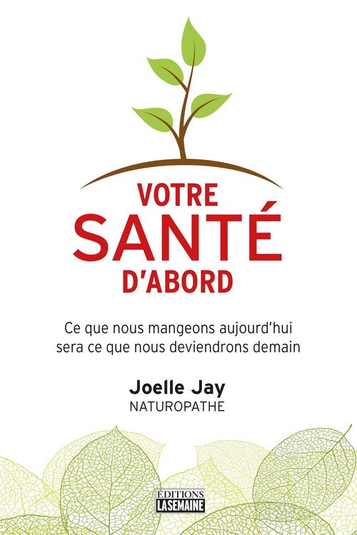 Produktbild: Votre sant&eacute; d'abord