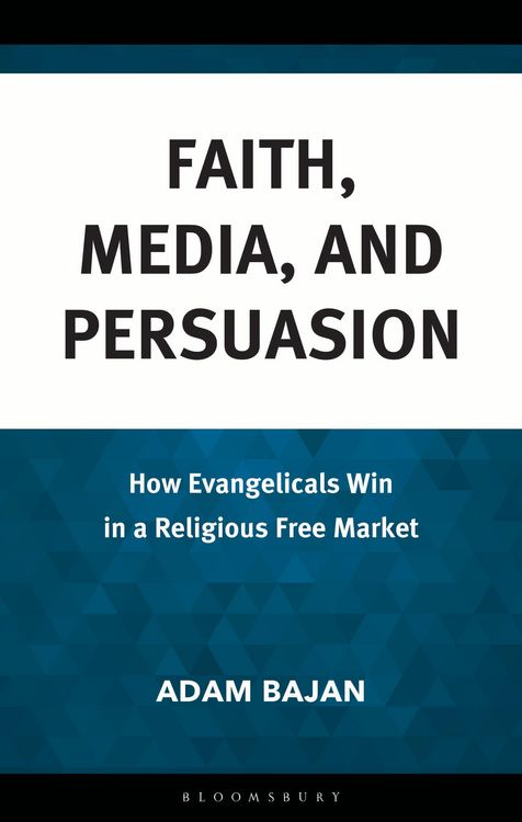 Produktbild: Faith, Media, and Persuasion