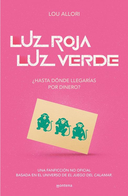 Produktbild: Luz roja, luz verde. El juego del calamar. Una novela no oficial