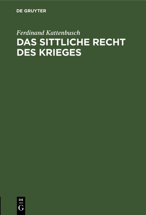 Produktbild: Das sittliche Recht des Krieges