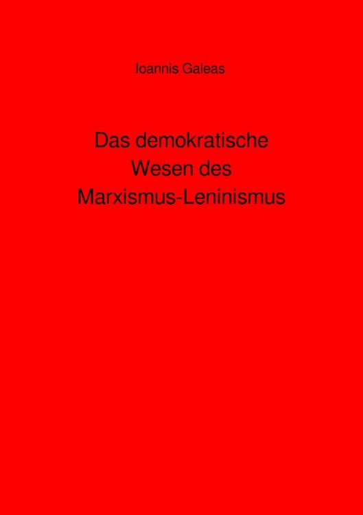Produktbild: Das demokratische Wesen des Marxismus-Leninismus