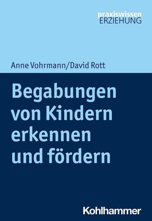 Bild vom Artikel Begabungen von Kindern erkennen und fördern vom Autor Anne Vohrmann