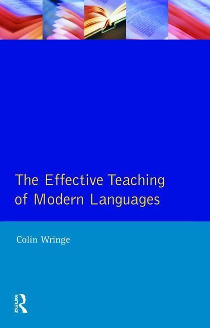 Produktbild: Wringe, C: Effective Teaching of Modern Languages