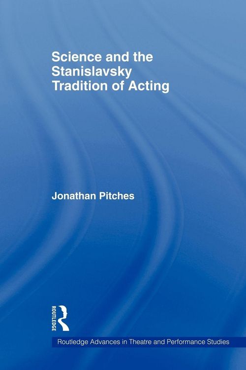 Produktbild: Science and the Stanislavsky Tradition of Acting