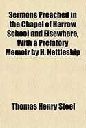Produktbild: Sermons Preached in the Chapel of Harrow School and Elsewhere, with a Prefatory Memoir by H. Nettleship