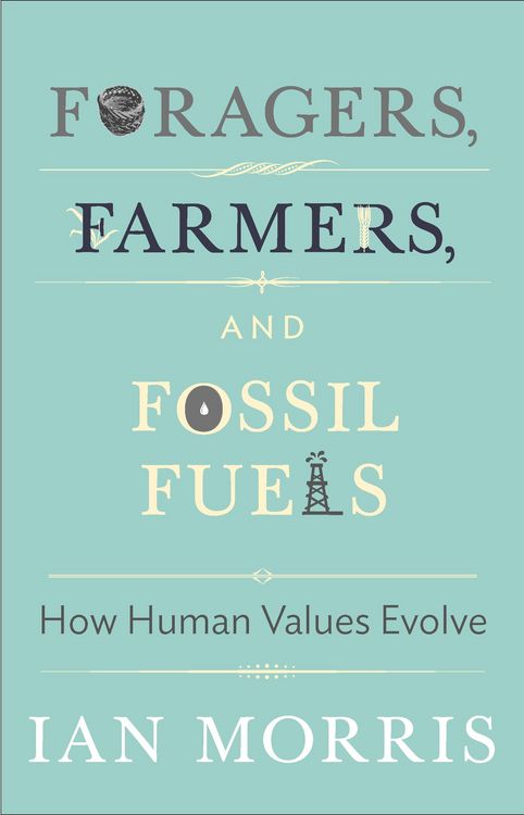 Produktbild: Foragers, Farmers, and Fossil Fuels