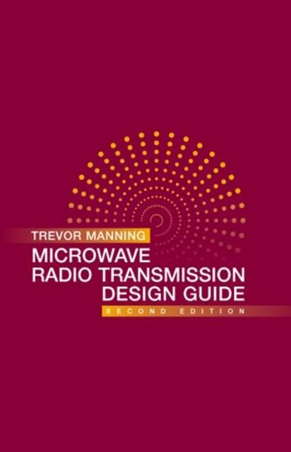 Produktbild: Microwave Radio Transmission Design Guide, Second Edition
