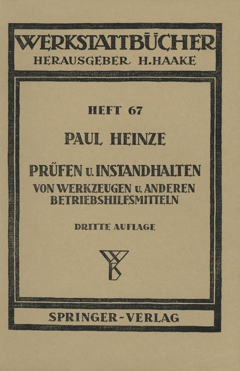 Produktbild: Pr&uuml;fen und Instandhalten von Werkzeugen und anderen Betriebshilfsmitteln