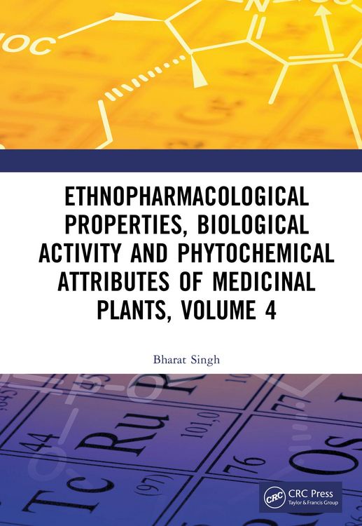 Produktbild: Ethnopharmacological Properties, Biological Activity and Phytochemical Attributes of Medicinal Plants Volume 4