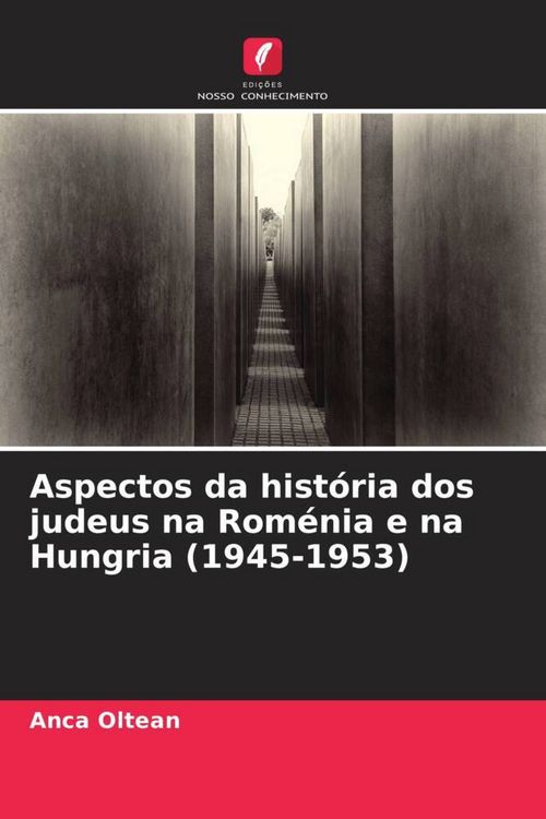 Produktbild: Oltean, A: Aspectos da hist&oacute;ria dos judeus na Rom&eacute;nia e na H
