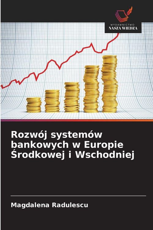 Produktbild: Rozw&oacute;j system&oacute;w bankowych w Europie &iquest;rodkowej i Wschodniej