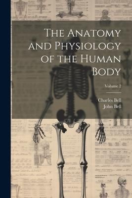 Produktbild: The Anatomy and Physiology of the Human Body; Volume 2