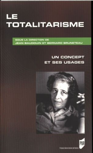 Produktbild: Le Totalitarisme ; un Concept et ses Usages