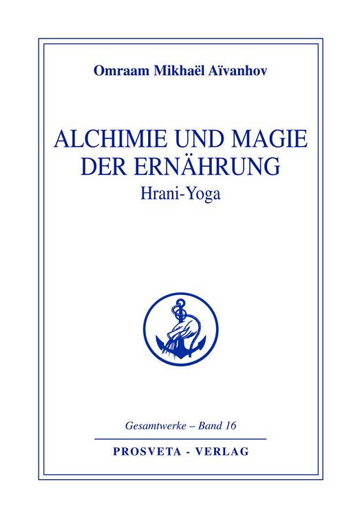 Produktbild: Alchimie und Magie der Ern&auml;hrung - Hrani Yoga