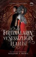 Produktbild: Firtinalarin ve Sessizligin Ilahisi - Tayflarin ve Yikimin Sarkisi 2.Kitap