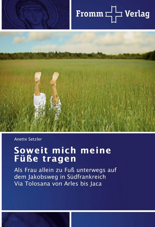Produktbild: Soweit mich meine F&uuml;&szlig;e tragen