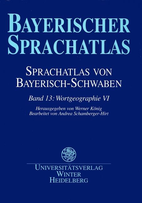 Produktbild: Sprachatlas von Bayerisch-Schwaben (SBS) / Wortgeographie VI