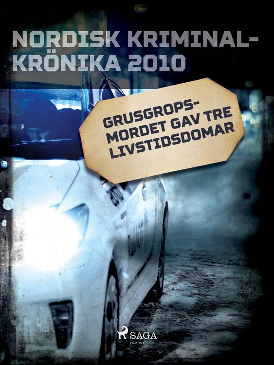 Produktbild: Grusgropsmordet gav tre livstidsdomar